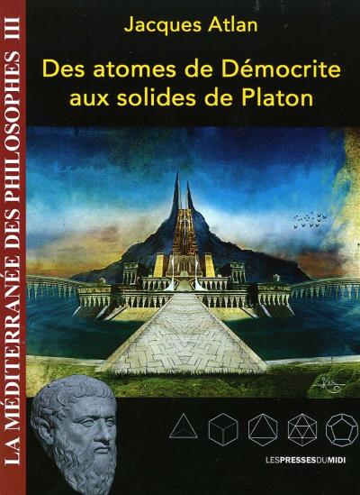 Des atomes de Démocrite aux solides de Platon