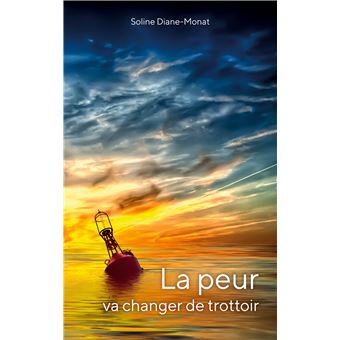 La peur va changer de trottoir