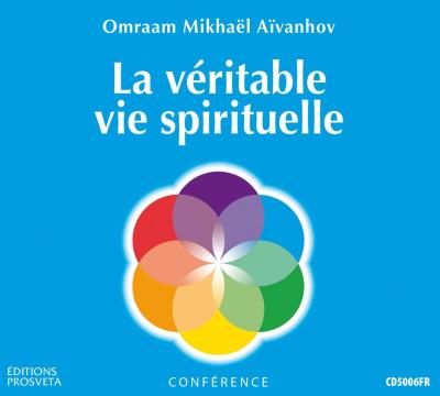 Véritable vie spirituelle