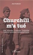 Churchill m'a tué