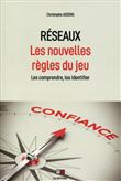 Réseaux, les nouvelles règles du jeu