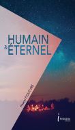 Humain et éternel