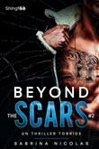 Beyond The Scars - Tome 2