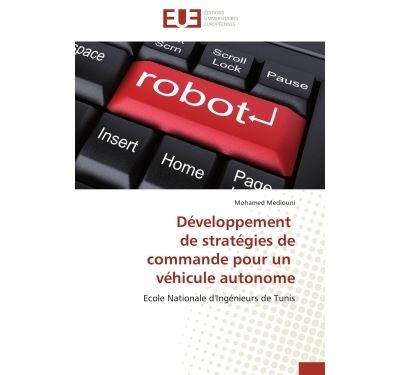 Développement   de stratégies de  commande pour un   véhicule autonome