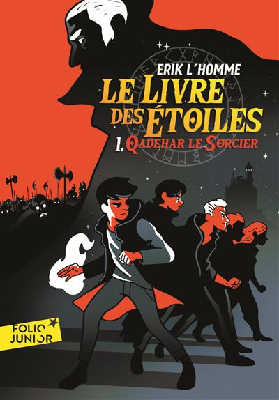 Le Livre des Étoiles (Tome 1-Qadehar le Sorcier)