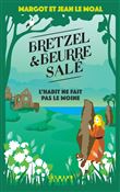 Bretzel & beurre salé enquête 3 - L'Habit ne fait pas le moine
