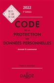 Code de la protection des données personnelles 2022 4ed - Annoté et commenté