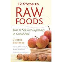 12 Steps to Raw Foods