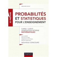 Probabilités et statistiques pour l'enseignement - CAPES, CAPLP, Agrégation