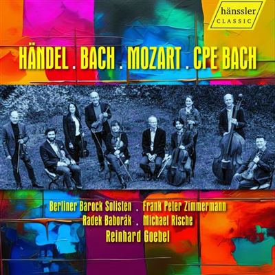 Les Berliner Barock Solisten jouent Häendel, Bach, Mozart et C.P.E.