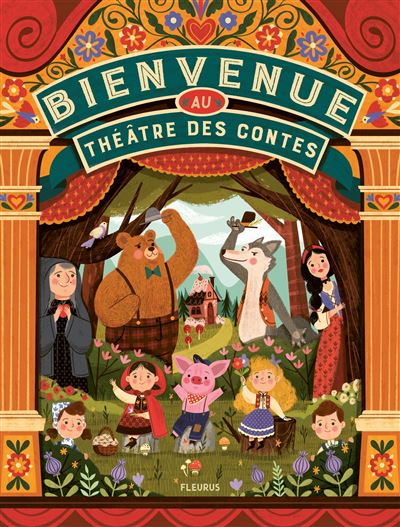 Bienvenue au théâtre des contes - Paola Escobar - cartonné
