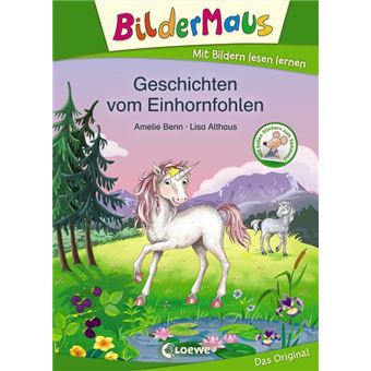 BILDERMAUS - GESCHICHTEN VOM EINHORNFOHLEN