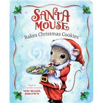 Santa Mouse Bakes Christmas Cookies - 1