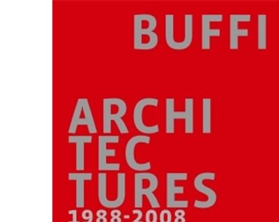 Buffi Architectures 1988-2008