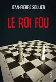 Le Roi Fou