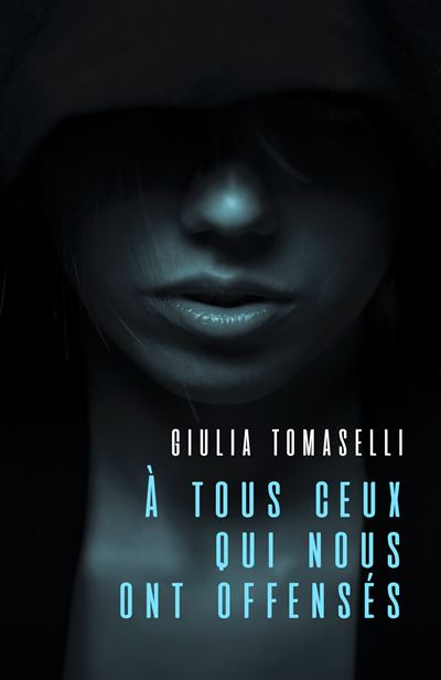 À tous ceux qui nous ont offensés