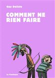 Comment ne rien faire / Nouvelle édition