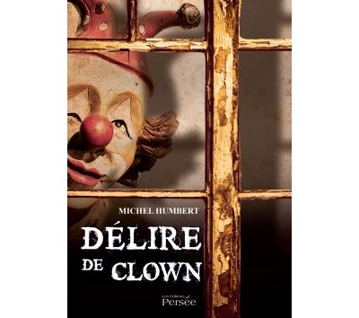 Delire de clown