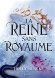 La Reine sans royaume - Collector