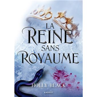 La Reine sans royaume - Collector