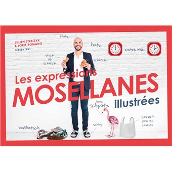 Les expressions mosellanes illustrées