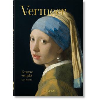 Vermeer. L'œuvre complet. 40th Ed.