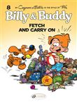 Billy & Buddy - Volume 8 Fetch and Carry On