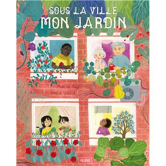 Sous la ville, mon jardin