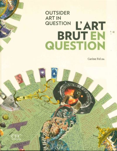L' Art Brut en Question