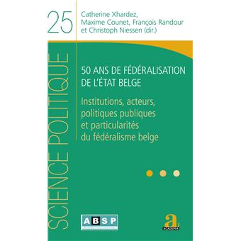 50 ans de fédéralisation de l'État belge