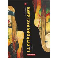 [PDF] La cite des esclaves tome 8