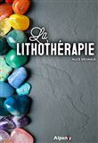 La Lithothérapie