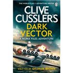 Clive Cusslerrs Dark Vector