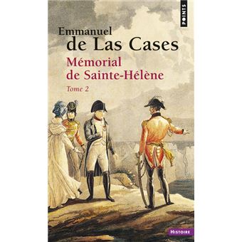 Memorial De Sainte Helene Tome 2 Tome 2 Poche Emmanuel De Las Cases Achat Livre Fnac