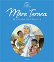 Mère Teresa, le sourire de Calcutta