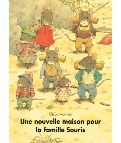 Nouvelle maison pour la famille souris - Kazuo Iwamura - (donnée non spécifiée)