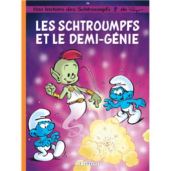 Les SchtroumpfsLes Schtroumpfs Lombard - Les Schtroumpfs et le demi-génie