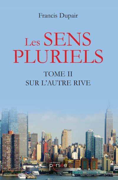Les sens pluriels