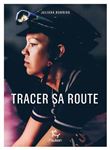 Tracer sa route