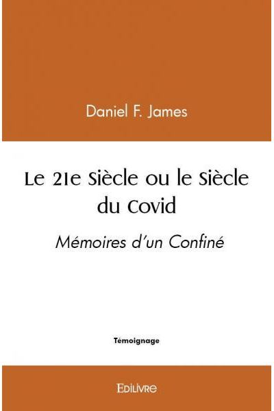 Le 21e siècle ou le siècle du covid
