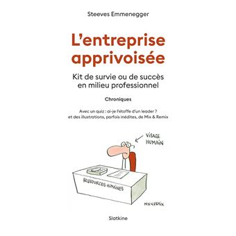 L'entreprise apprivoisée