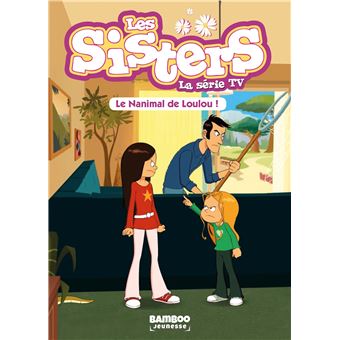 Les SistersLes Sisters - La Série TV