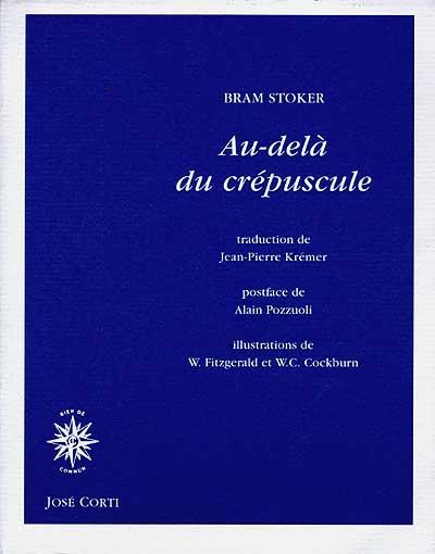 Au dela du crepuscule