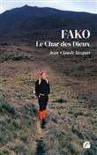 FAKO, Le Char des Dieux