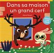 Dans sa maison un grand cerf