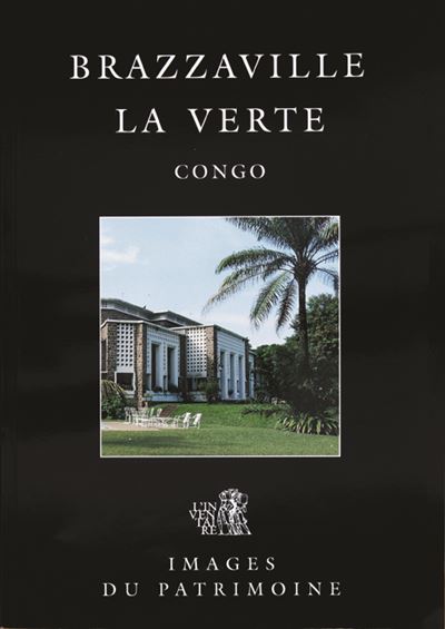 Brazzaville la verte Congo