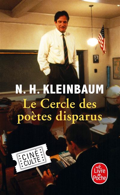 Le Cercle des poètes disparus - N. H. Kleinbaum - Poche