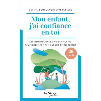 Mon enfant, j'ai confiance en toi