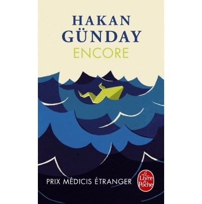 Encore - Hakan Günday - Poche