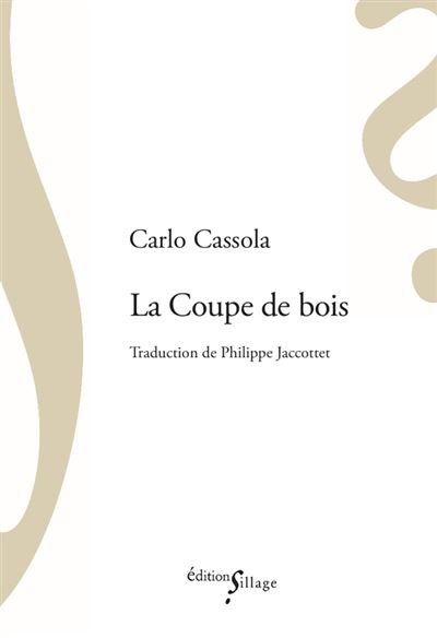 La Coupe de bois